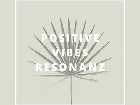 Positive Vibes & Resonanz - Wie Yoga und Meditation unsere Ausstrahlung verbessern