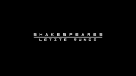 Shakespares letze Runde