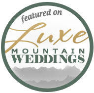 Luxe Mountain Weddings Feature