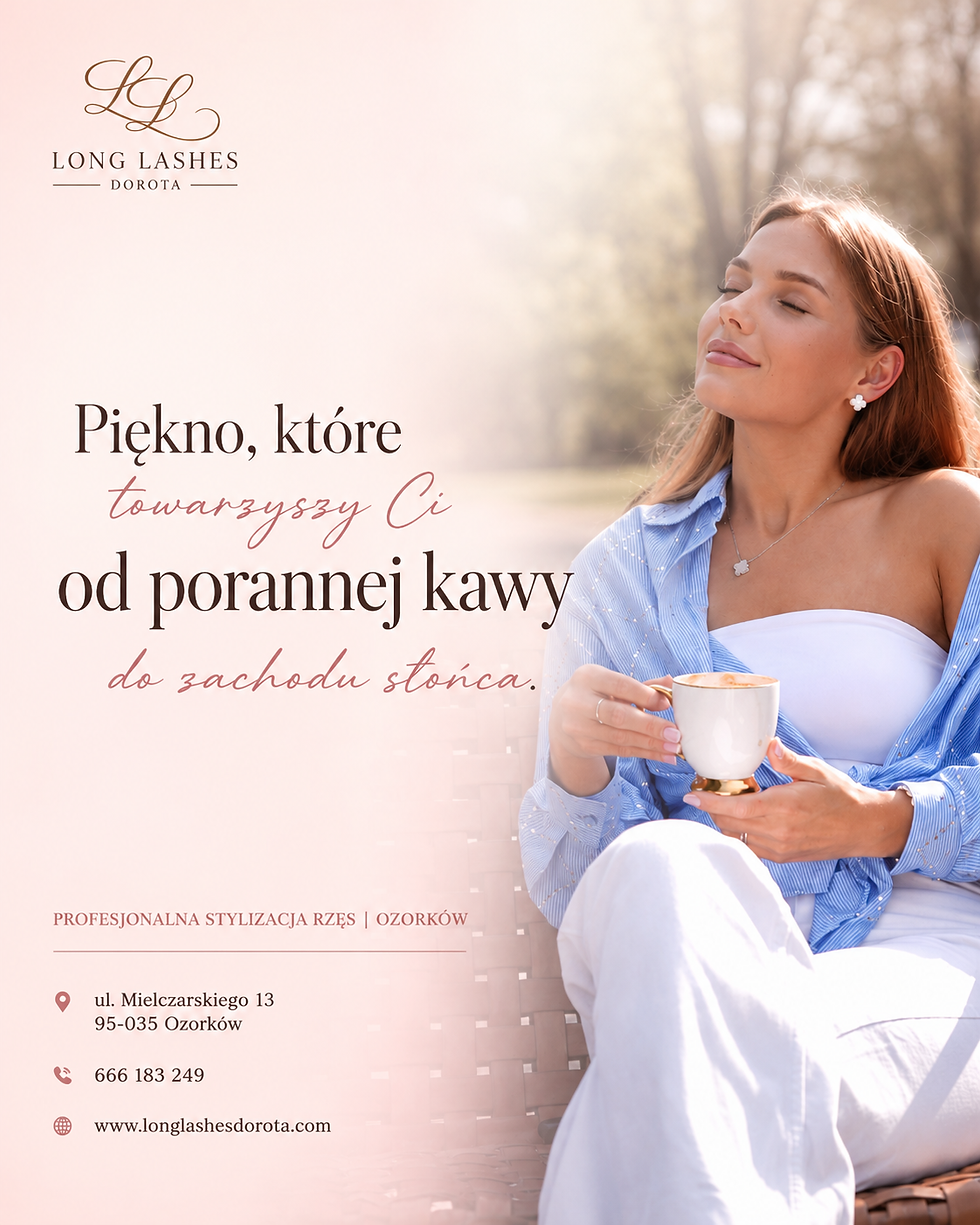 Przedłużanie rzęs Ozorków | Long Lashes Dorota