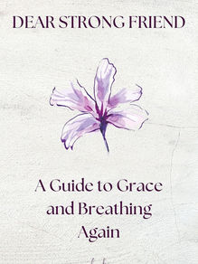 BOOK SPOTLIGHT: Dear Strong Friend