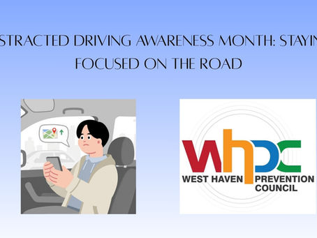 Distracted Driving Awareness Month
