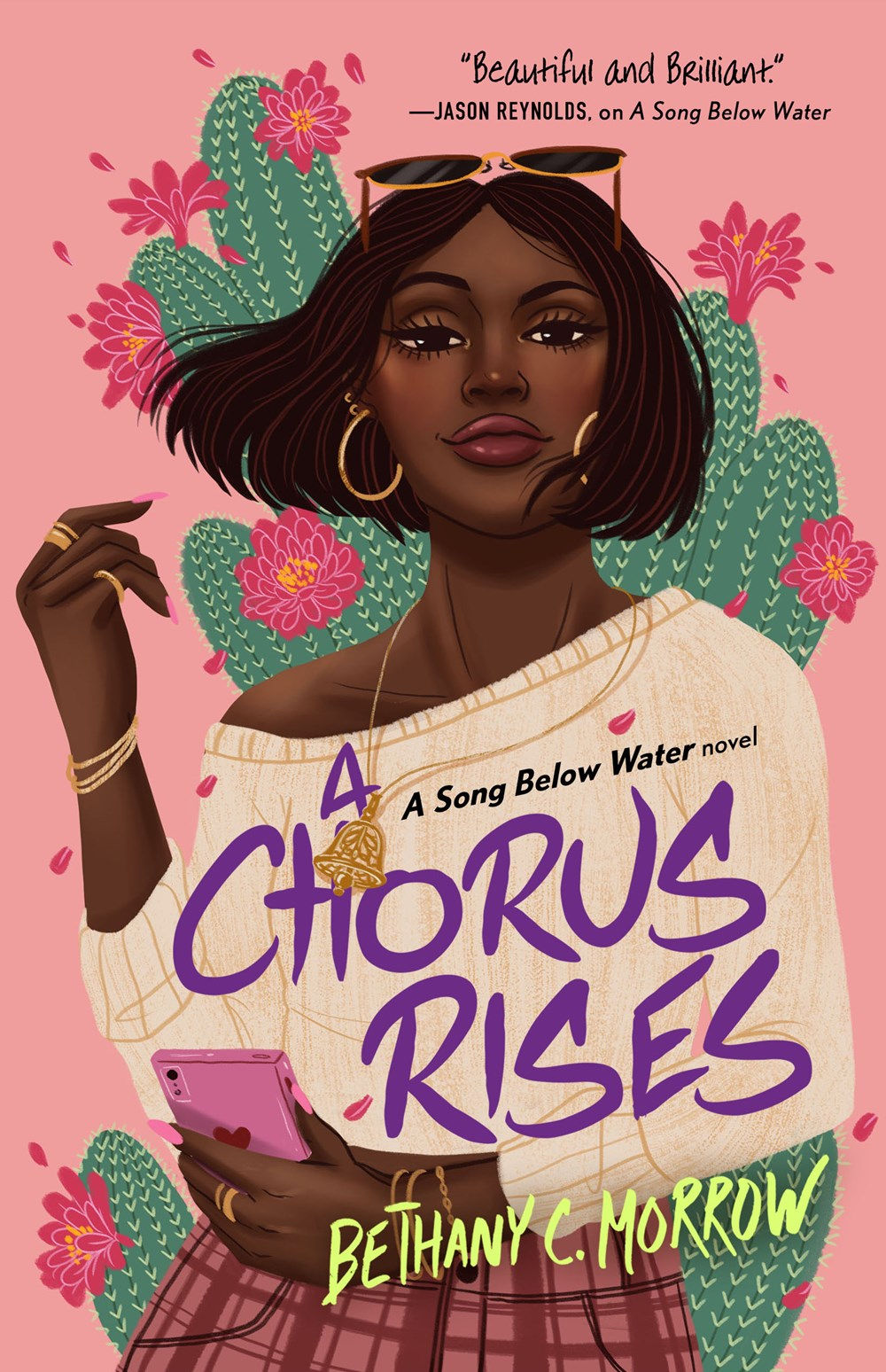 A Chorus Rises: A Song Below Water Novel