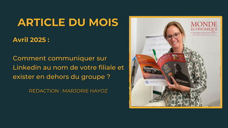 Comment doit communiquer une filiale ?