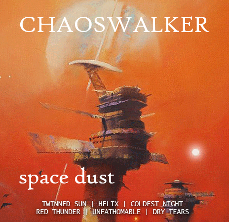 Chaoswalker - Space Dust