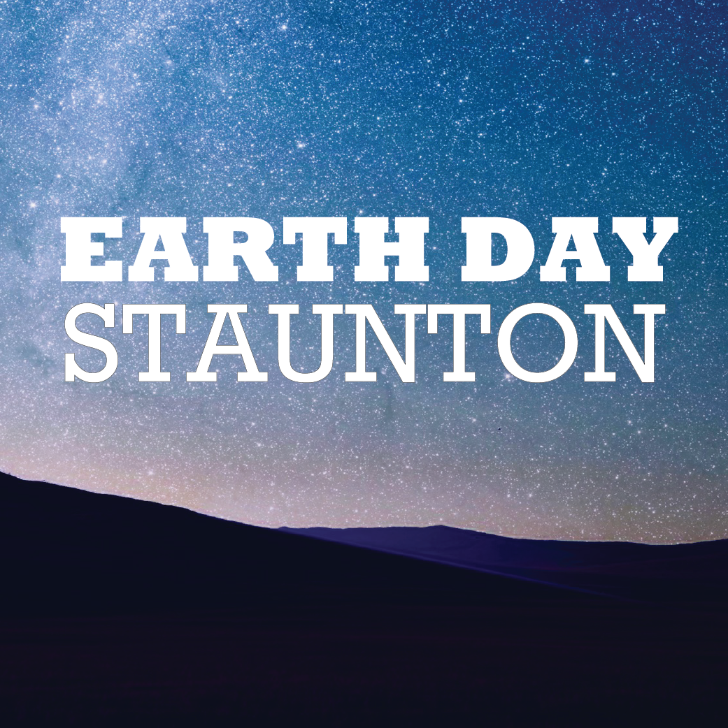 EARTH DAY STAUNTON