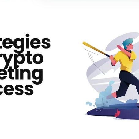 Cryptocurrency Marketing: Strategies and Best Practices for Success