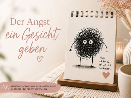 Angst loswerden - Gib deiner Angst ein Gesicht