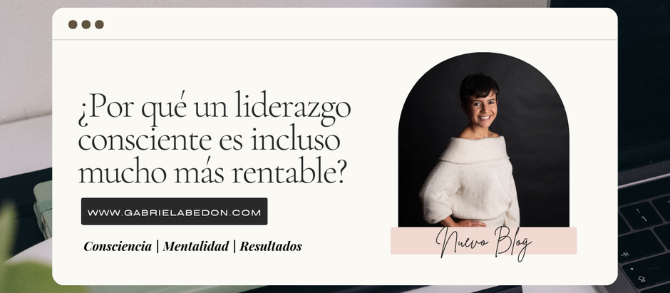 El Liderazgo Consciente