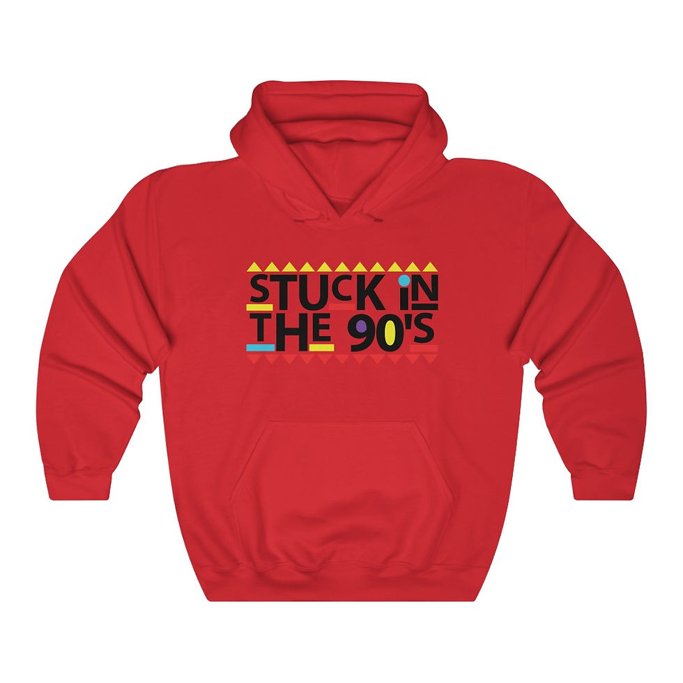 Thumbnail: Stuck in the 90's - Hooded Sweatshirt