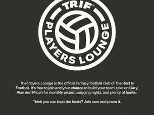 The Rest Is Football Launches The Players Lounge