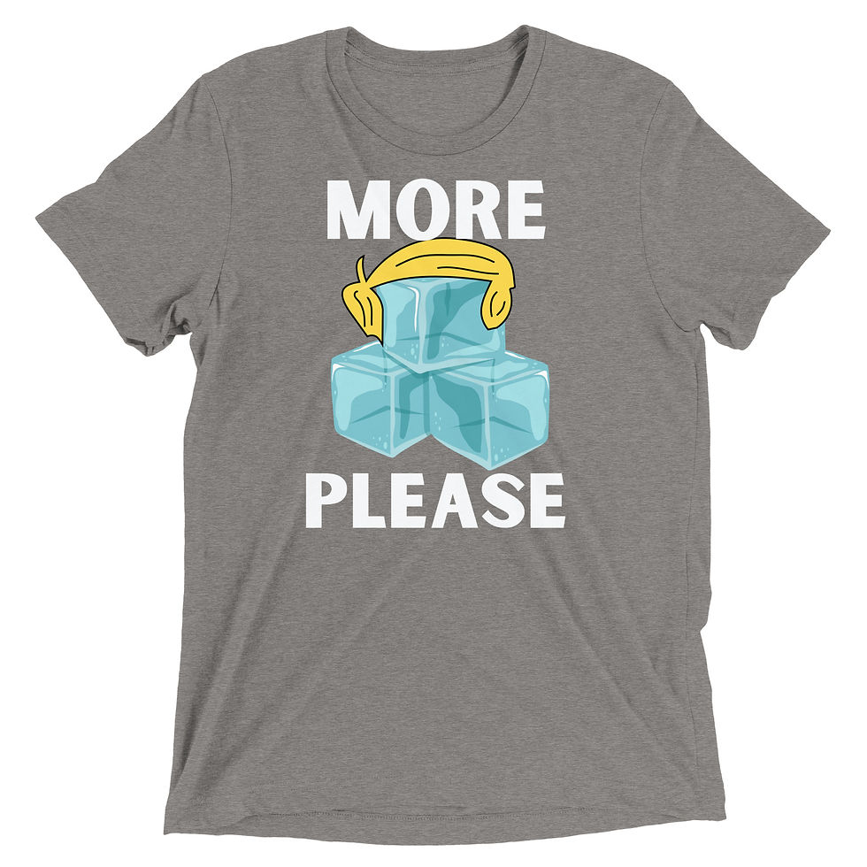 Thumbnail: More ICE Please - Short sleeve t-shirt