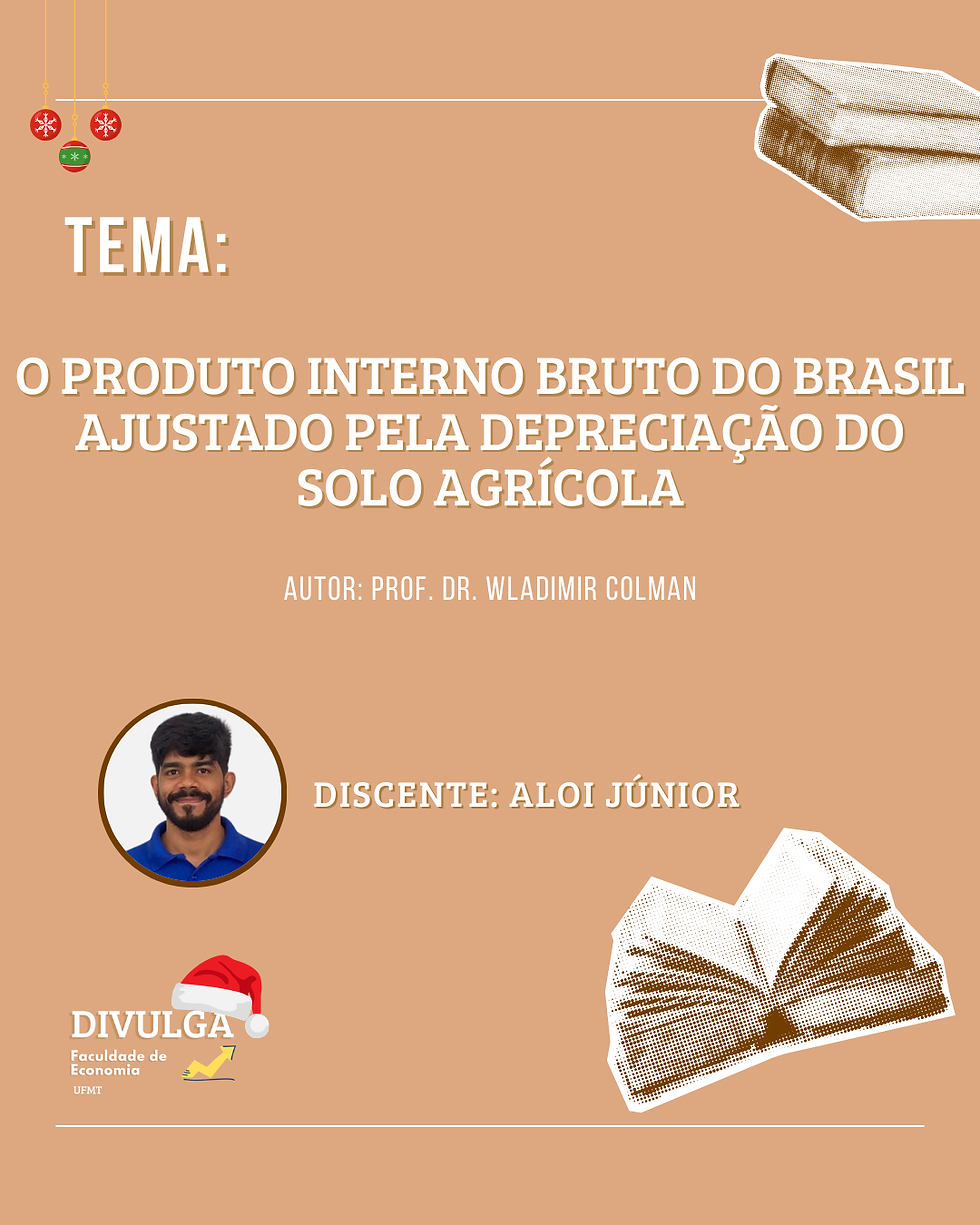O Produto interno bruto do Brasil ajustado pela depreciação do solo agrícola