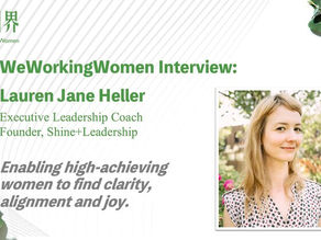 Up Close & Personal with Lauren Jane Heller, Executive Leadership Coach to High-Achieving Women