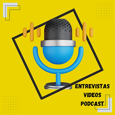 ENTREVISTAS VIDEOS PODCAST (2).png