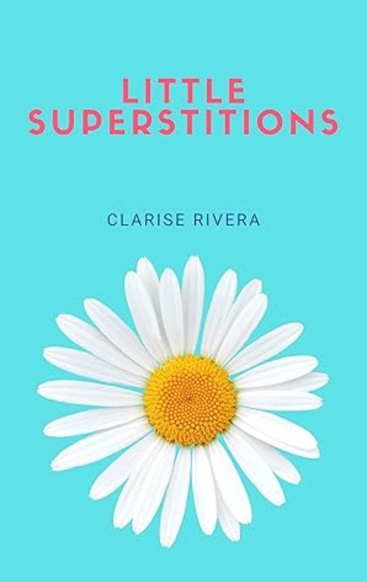 Little Superstitions Signed by Clarise Rivera