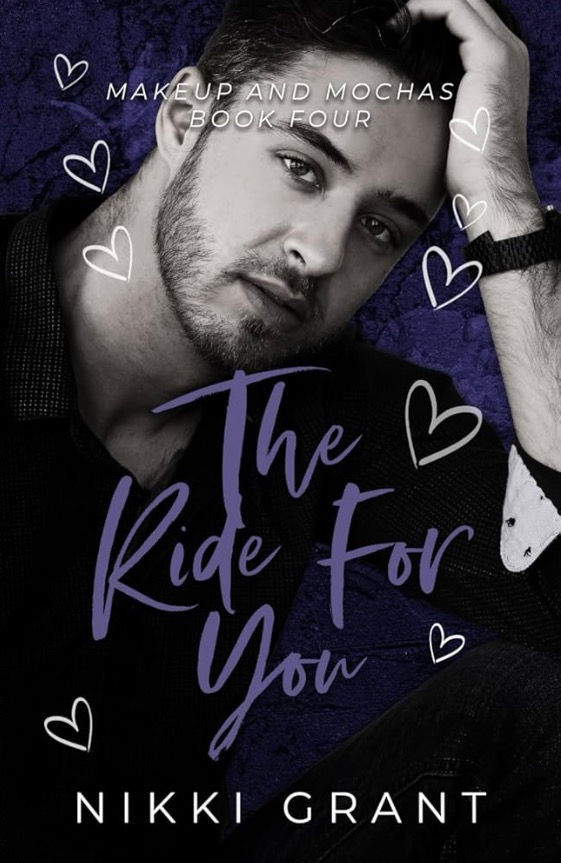 The Ride For You Signed by Nikki Grant Model Cover