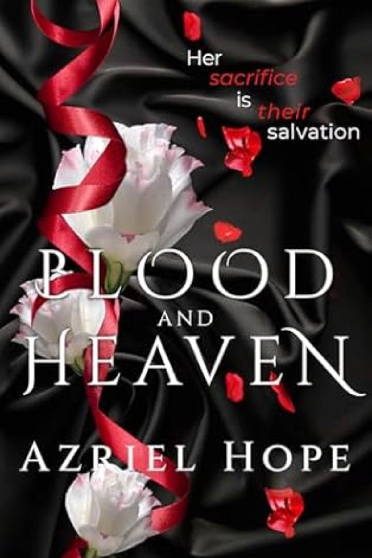 Blood and Heaven Signed by Azriel Hope