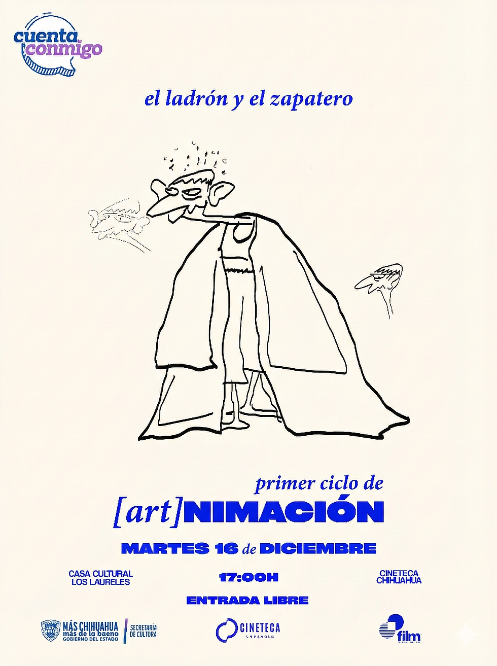 "El ladrón y el zapatero".