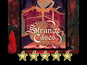 Strange Cases Review