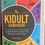 Thumbnail: The Kidult Handbook (A grown-ups guide to playing like a kid)