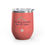 Thumbnail: Choosing Optimism Out Of Spite Wine Tumbler
