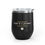 Thumbnail: Hope Is A Protest Wine Tumbler