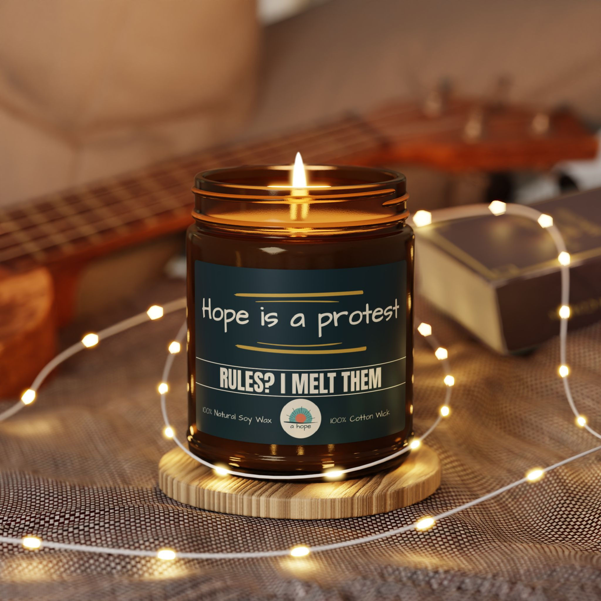 Hope Is A Protest  Candle