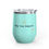 Thumbnail: Help The Helpers Wine Tumbler