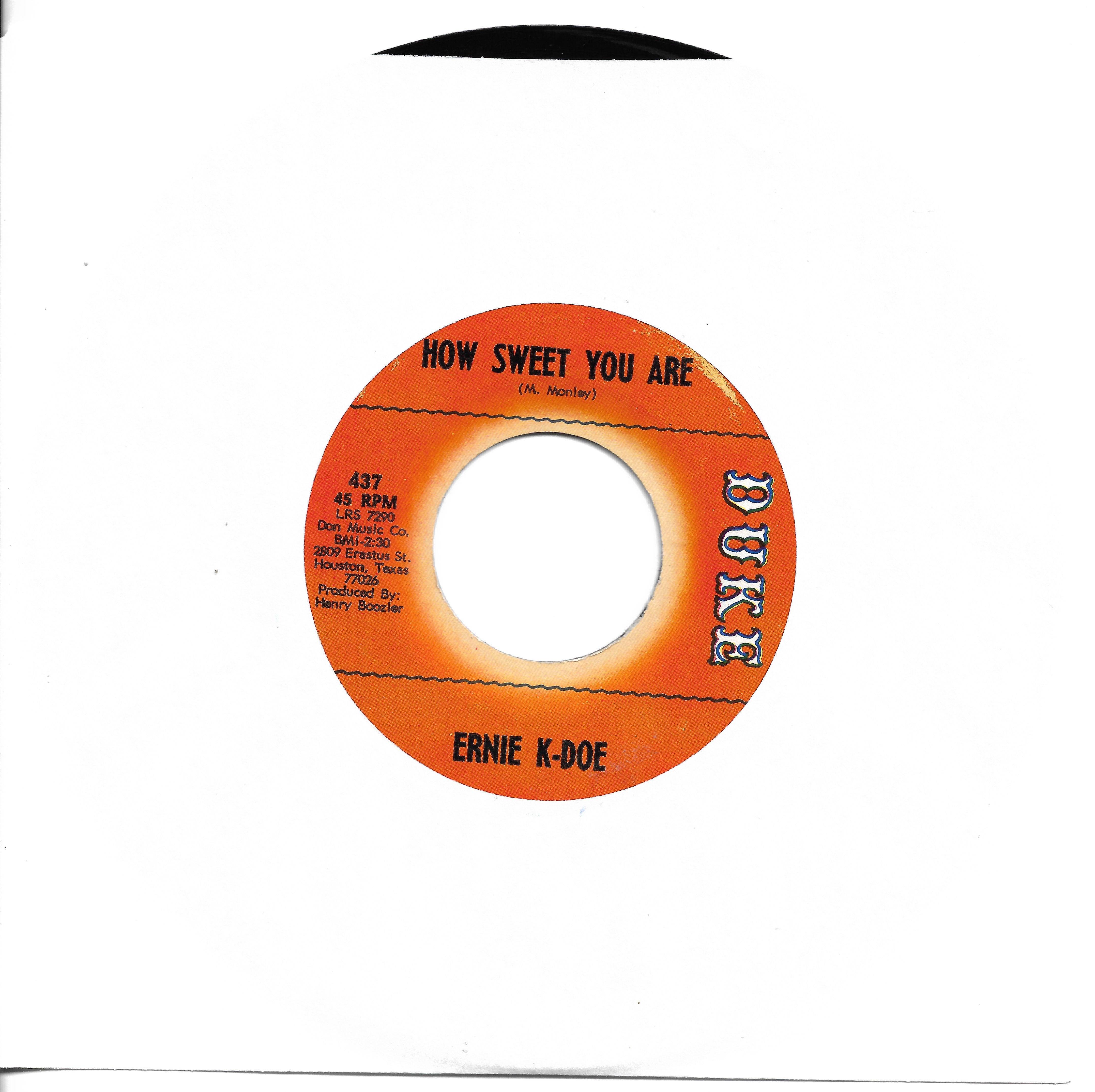 Ernie K-Doe – Gotta Pack My Bag / How Sweet You Are