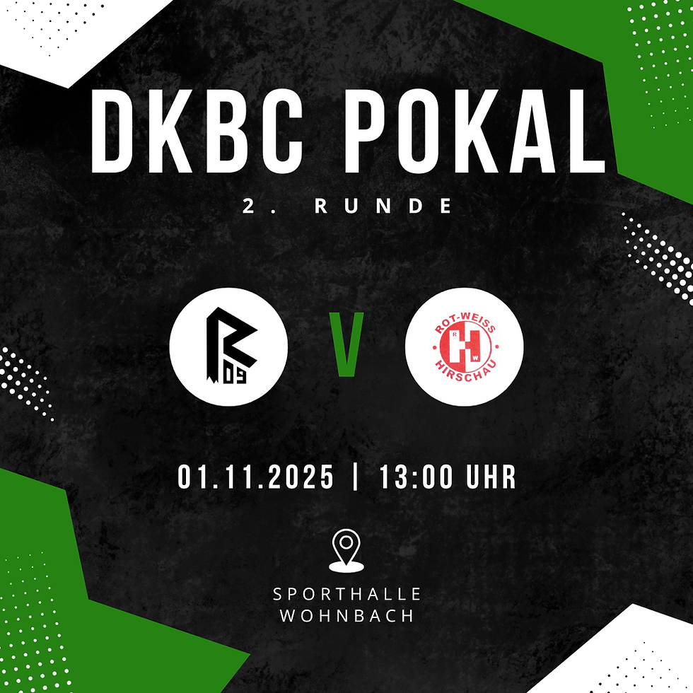 PAULY DKBC POKAL - 2. Runde | R 09 Wölfersheim v.s RW Hirschau