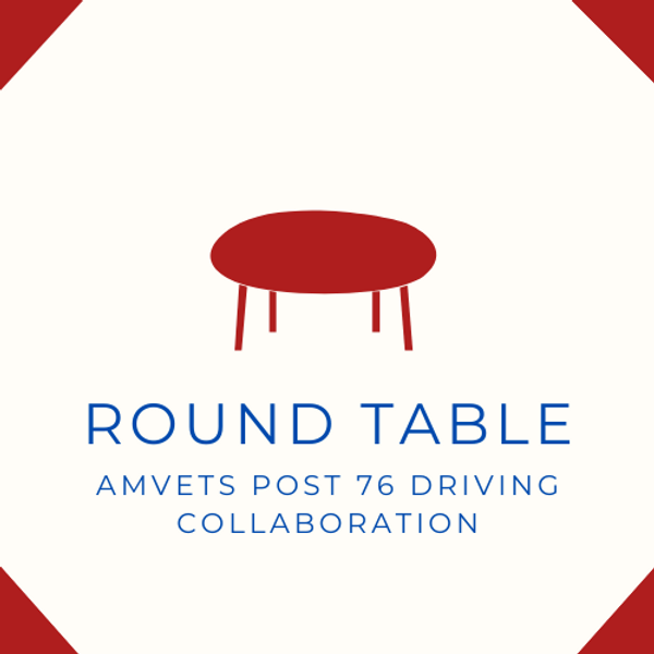 Driving Collaboration with AMVETS Post 76's Round Table Structure