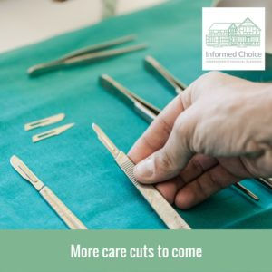 More care cuts to come