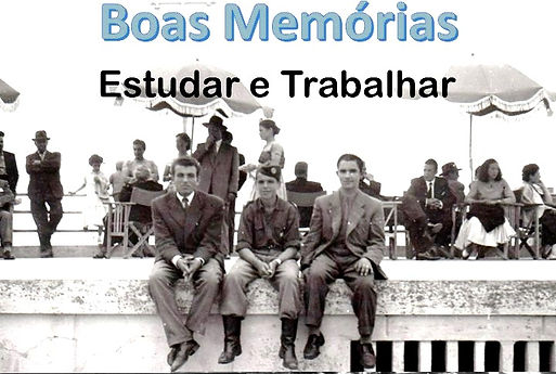 .....Boas Memórias-Estudar trabalhar.jpg