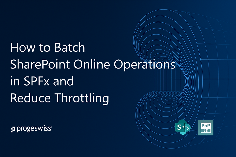 How to Batch SharePoint Online Operations in SPFx and Reduce Throttling