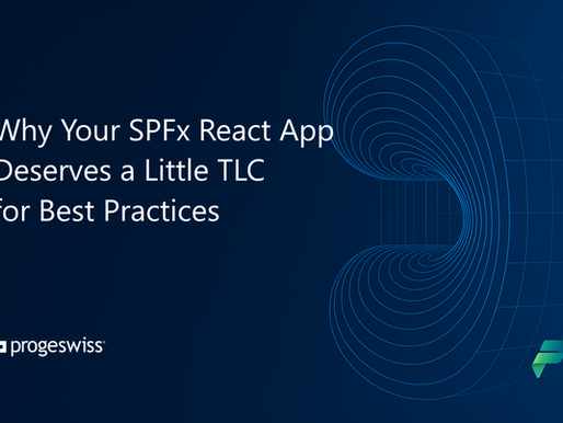 Why Your SPFx React App Deserves a Little TLC for Best Practices