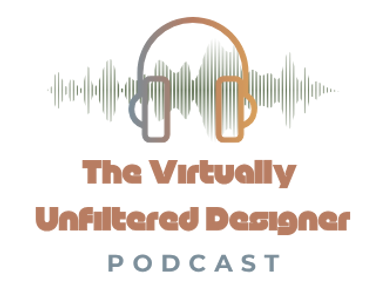 The Virtually Unfiltered Designer Podcast — hosted by Sarah Pence of Pence Creative