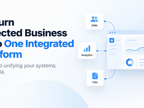 How to Turn Disconnected Business Tools Into One Integrated Web Platform