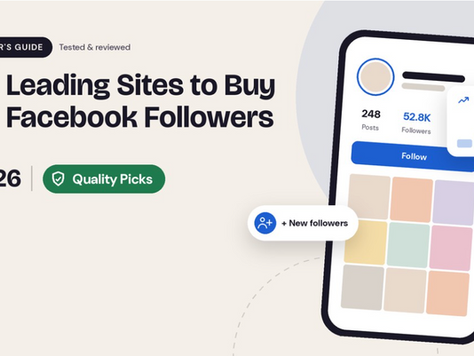 7 Leading Sites to Buy Facebook Followers In 2026 – Quality Picks