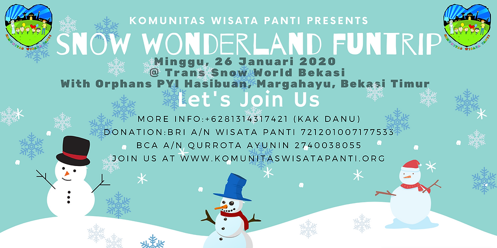 SNOW WONDERLAND FUN TRIP