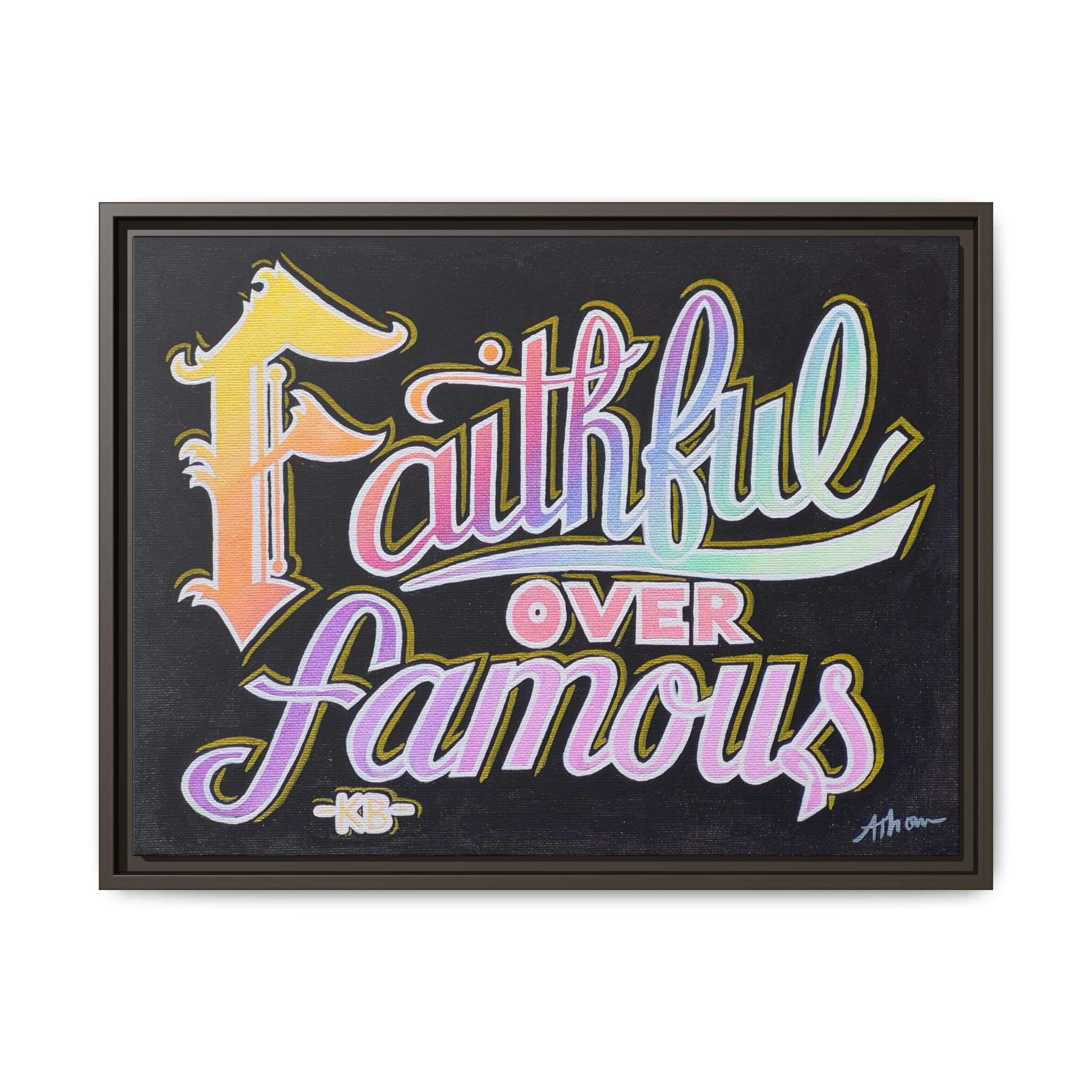 Faithful Over Famous Framed Canvas Art — Rainbow Lettering Wall Decor