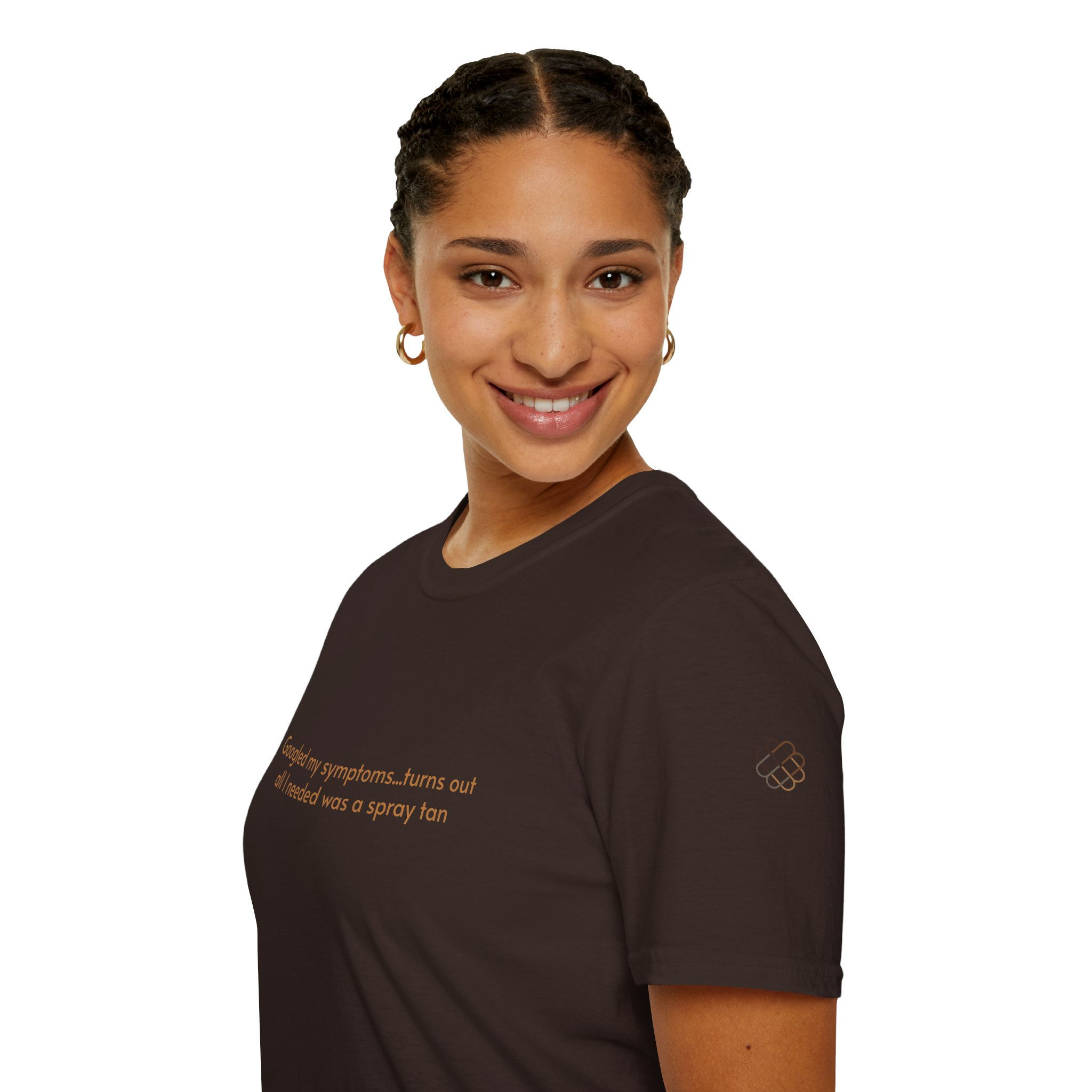 "Turns out all I needed was a Spray Tan" Short-Sleeve T-Shirt