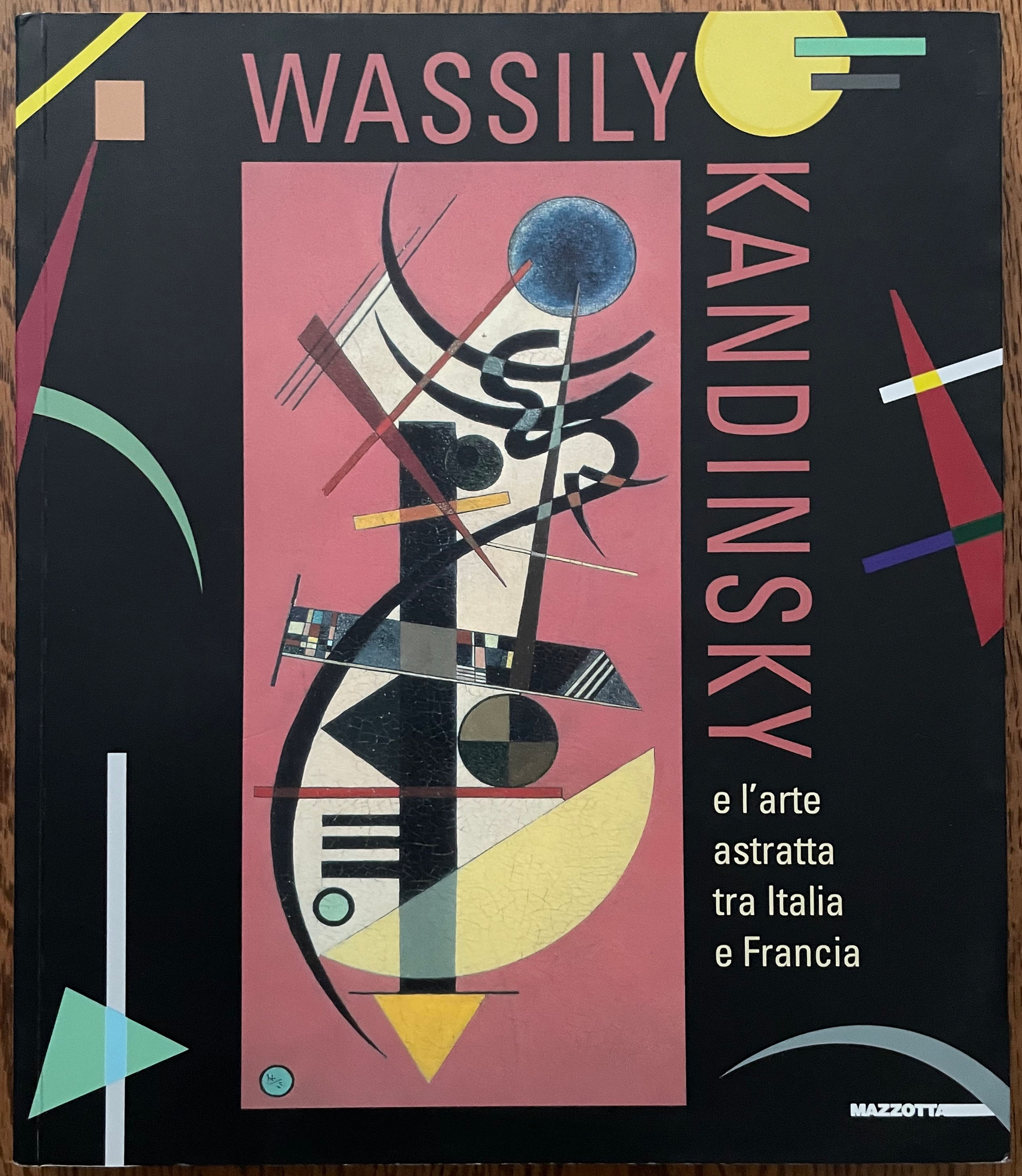 Fiz, Alberto: Wassily Kandinsky e l'arte astratta tra Italia e Francia