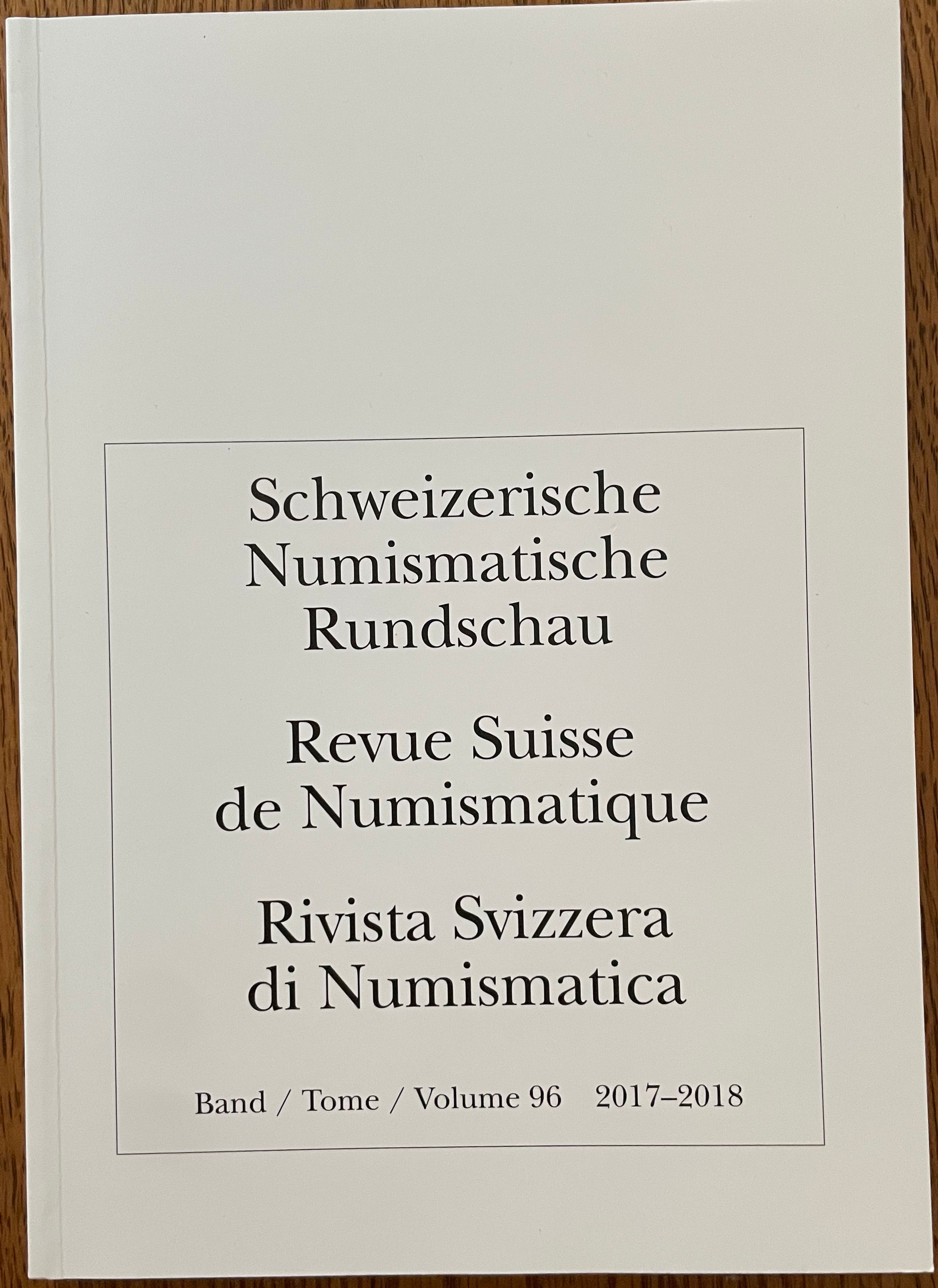 Schweizerische Numismatische Rundschau Band 96 2017-2018