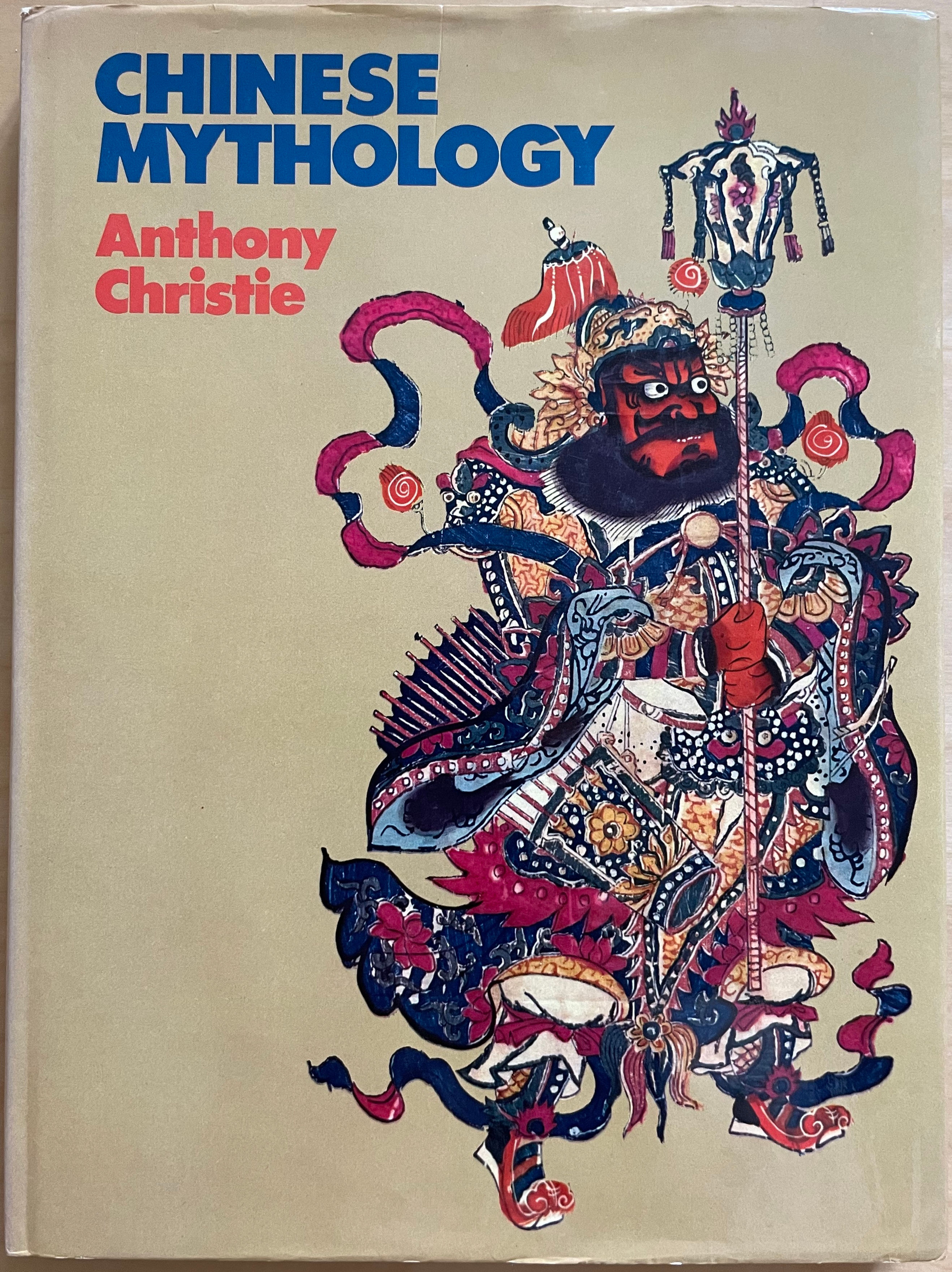 Christie, Anthony: Chinese Mythology