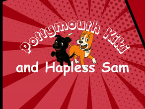 Pottymouth Kiki and Hapless Sam