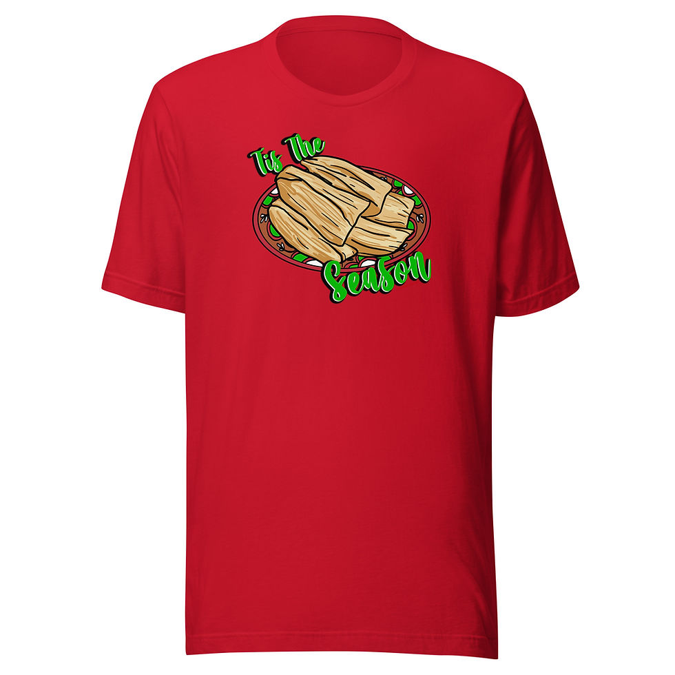 Thumbnail: Tis the Season for Tamales Unisex t-shirt