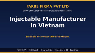 Top Injectable Manufacturer in Vietnam – Reliable Pharmaceutical Solutions