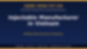 Top Injectable Manufacturer in Vietnam – Reliable Pharmaceutical Solutions