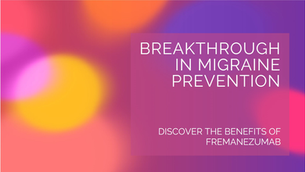 Fremanezumab: A Breakthrough in Migraine Prevention